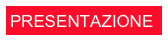 PRESENTAZIONE